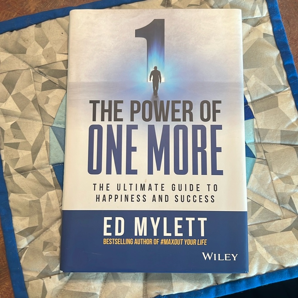 The Power of One More by Ed Mylett - Personal development book